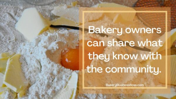 Community Baking 9 Benefits of Having a Bakery in Your Community | Bakery Business Boss