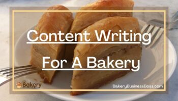 Content Writing For A Bakery