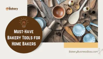Must-Have Bakery Tools for Home Bakers