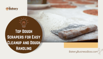Top Dough Scrapers for Easy Cleanup and Dough Handling