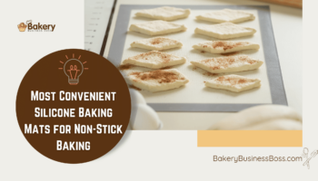 Most Convenient Silicone Baking Mats for Non-Stick Baking